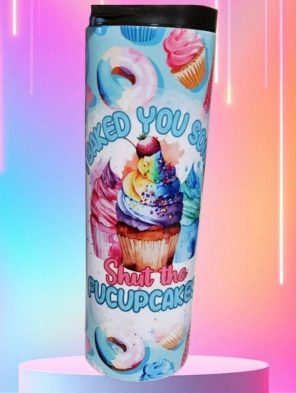 I Just Baked You Some CUPCAKES Funny 20oz Tumbler with duo lids 🎉sale